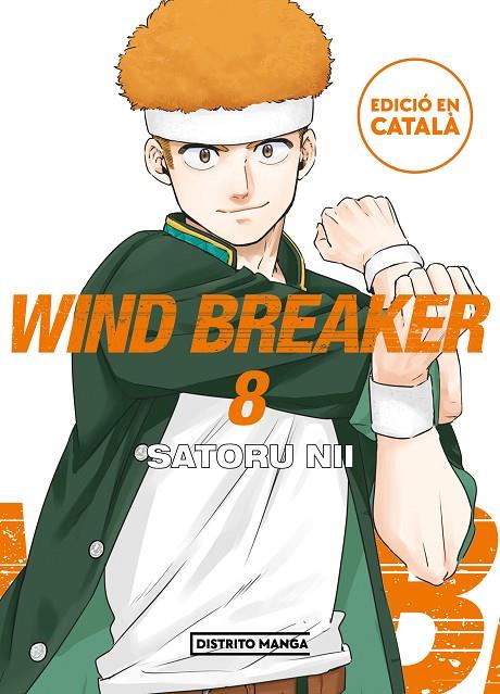 WIND BREAKER 08 (EDICIÓ EN CATALÀ) | 9788419686107 | NII, SATORU
