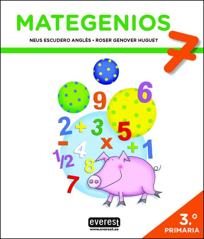 MATEGENIOS 07 | 9788428343787 | ESCUDERO ANGLÈS, NEUS / GENOVER HUGUET, ROSER