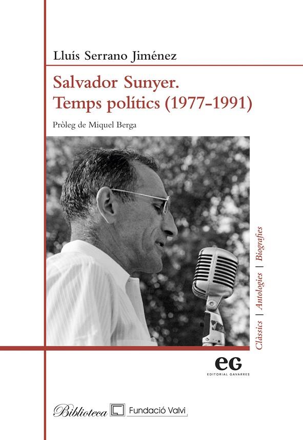 SALVADOR SUNYER. TEMPS POLÍTICS (1977-1991) | 9788419292452 | ERRANO JIMÉNEZ, LLUÍS
