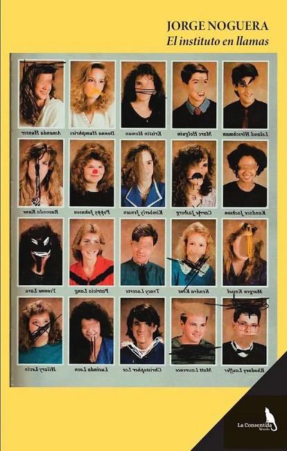 INSTITUTO EN LLAMAS, EL | 9788410212589 | NOGUERA, JORGE