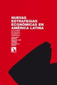 NUEVAS ESTRATEGIAS ECONOMICAS EN AMERICA LATINA | 9788483196625 | DENIZ, JOSE