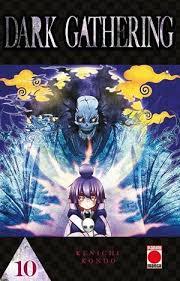 DARK GATHERING 10 | 9788410519282 | KONDO, KENICHI