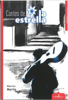 CANTES DE LA ESTRELLA | 9788412609097 | MARTÍN, MAURICIO
