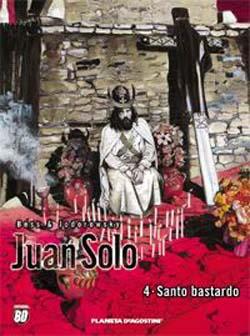 JUAN SOLO 04 | 9788439504528 | JODOROWSKY, A. / BESS, G.