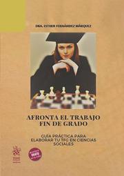AFRONTA EL TRABAJO FIN DE GRADO | 9788411972222 | FERNÁNDEZ MÁRQUEZ, ESTHER