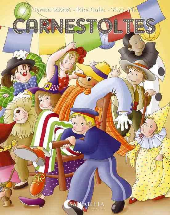 CARNESTOLTES | 9788472107205 | SABATÉ RODIÉ, TERESA / CULLA PERARNAU, RITA