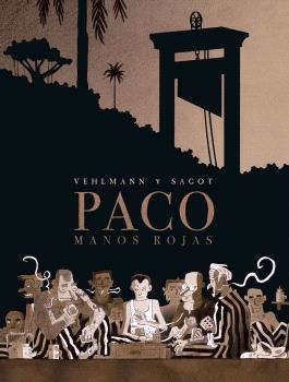 PACO. MANOS ROJAS (INTEGRAL) | 9788467952155 | VELHMANN / SAGOT
