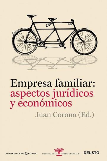 EMPRESA FAMILIAR : ASPECTOS JURÍDICOS Y ECONÓMICOS | 9788423428403 | CORONA, JUAN