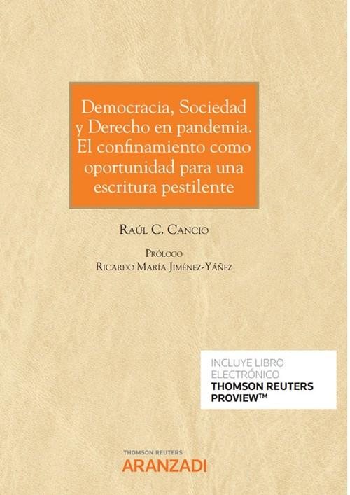 DEMOCRACIA SOCIEDAD Y DERECHO EN PANDEMIA | 9788411247658 | RAMOS CALZON, EMILIO