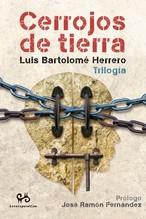CERROJOS DE LA TIERRA | 9788492026418 | BARTOLOMÉ HERRERO, LUIS