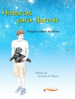 HISTORIAS PARA DORMIR | 9788493963910 | OÑATE, VIRGILIO
