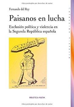 PAISANOS EN LUCHA | 9788497429047 | DEL REY, FERNANDO