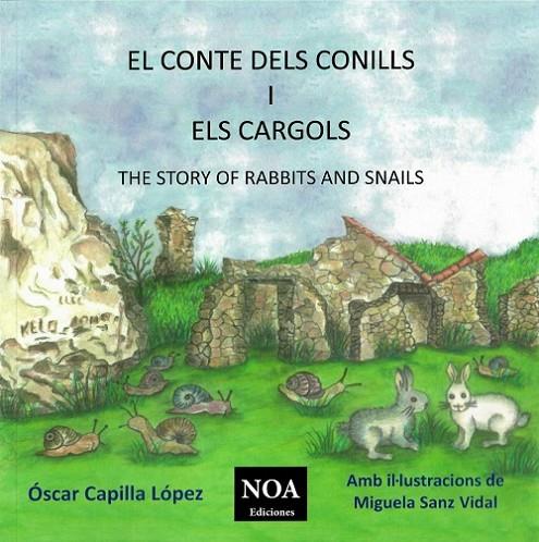 CONTE DELS CONILLS I ELS CARGOLS, EL | 9788416952588 | CAPILLA LÓPEZ, ÓSCAR
