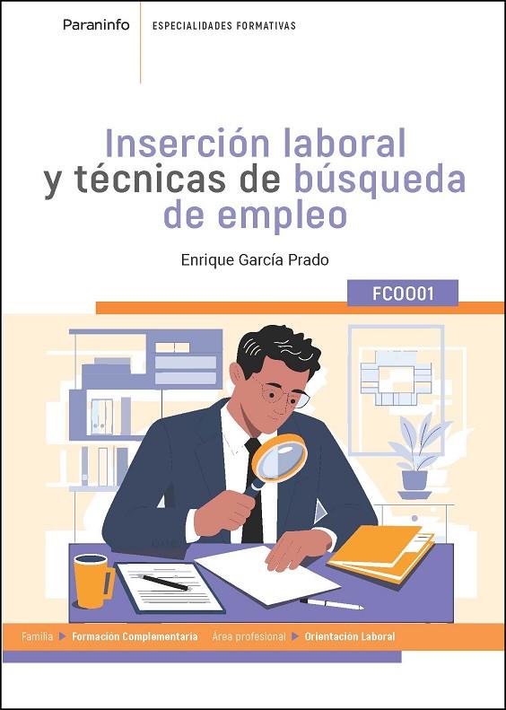 INSERCIÓN LABORAL Y TÉCNICAS DE BUSQUEDA DE EMPLEO | 9788428371407 | GARCIA PRADO, ENRIQUE