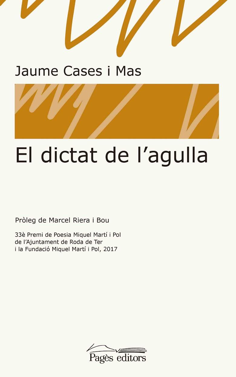 DICTAT DE L'AGULLA, EL | 9788413030050 | CASES MAS, JAUME