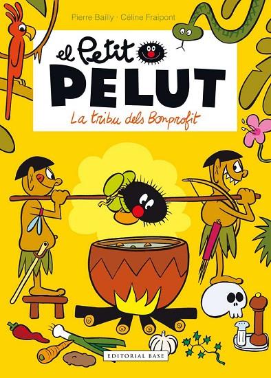 TRIBU DELS BONPROFIT, LA | 9788416166916 | BAILLY, PIERRE / FRAIPONT, CÉLINE
