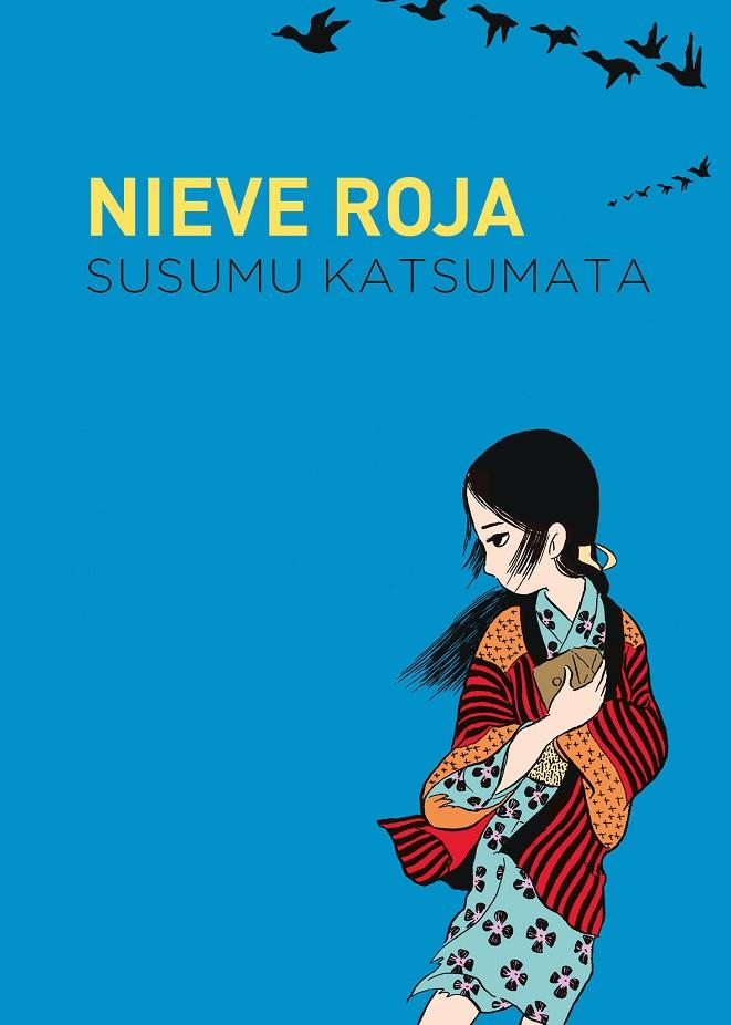 NIEVE ROJA | 9788419168078 | KATSUMATA, SUSUMU