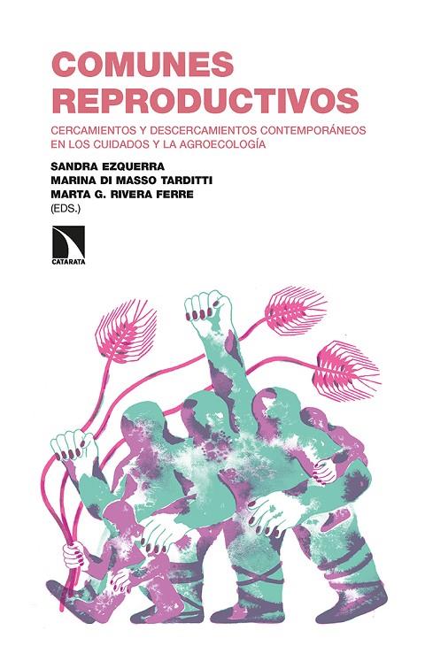 COMUNES REPRODUCTIVOS | 9788413524603 | DI MASSO TARDITTI, MARINA / EZQUERRA, SANDRA