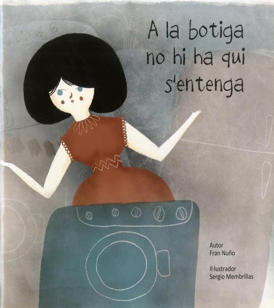 A LA BOTIGA NO HI HA QUI S'ENTENGA | 9788481319156 | NUÑO DEL VALLE, FRANCISCO