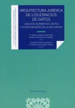 ARQUITECTURA JURIDICA DE LOS ESPACIOS DE DATOS | 9788413699783
