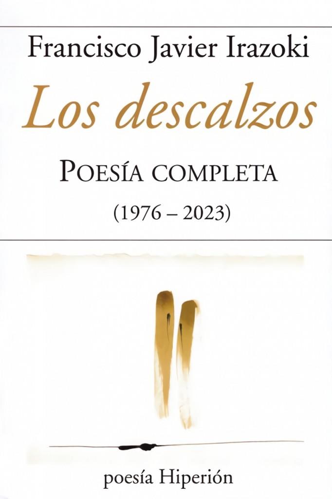DESCALZOS, LOS | 9788490022153 | IRAZOKI, FRANCISCO JAVIER