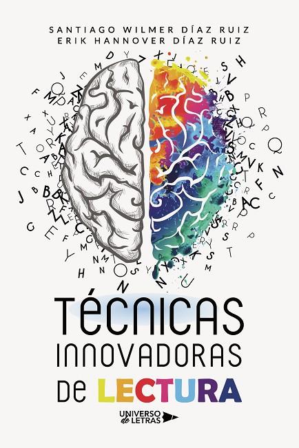 TÉCNICAS INNOVADORAS DE LECTURA | 9788419389206 | DÍAZ RUIZ, ERIK HANNOVER