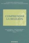 COMPRENDER LA RELIGIÓN. II SIMPOSIO INTERNACIONAL FE CRISTIANA Y CULTURA CONTEMPORÁNEA | 9788431318857