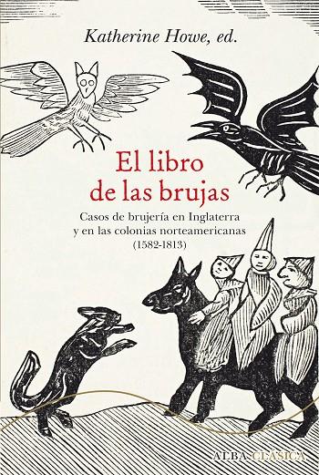LIBRO DE LAS BRUJAS, EL | 9788490652244 | HOWE, KATHERINE