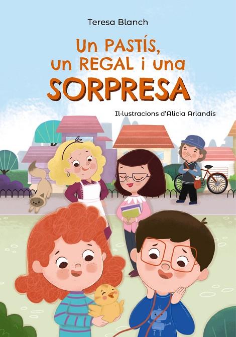 PASTÍS, UN REGAL I UNA SORPRESA, UN | 9788448964047 | BLANCH, TERESA