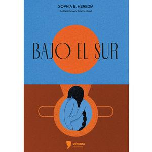 BAJO EL SUR | 9786075966755 | HEREDIA, SOPHIA