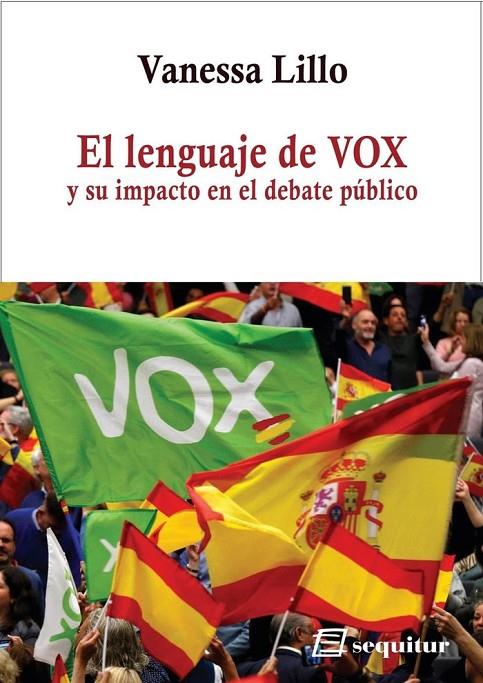 LENGUAJE DE VOX, EL | 9788412802535 | LILLO, VANESSA