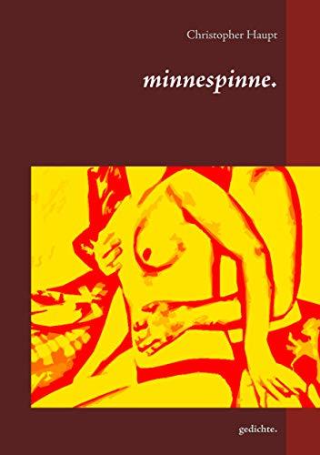 MINNESPINNE. | 9783743113367 | HAUPT, CHRISTOPHER