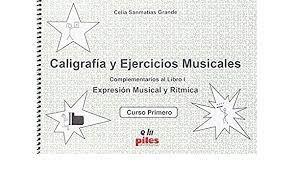 CALIGRAFIA Y EJERCICIOS MÚSICALES VOL,1 | 9788488548108 | SANMATIAS, CELIA
