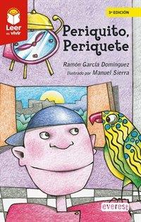 PERIQUITO, PERIQUETE | 9788419331854 | GARCIA DOMINGUEZ, RAMON