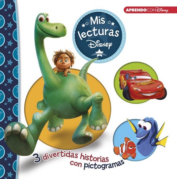 VIAJE DE ARLO, EL / CARS / BUSCANDO A DORY (MIS LECTURAS DISNEY) | 9788416548880 | DISNEY