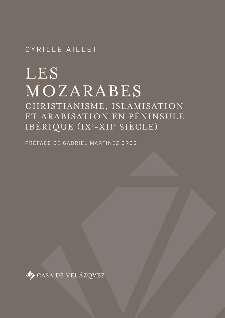 MOZARABES, LES | 9788490961995 | AILLET, CYRILLE