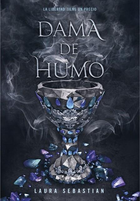 PRINCESA DE CENIZAS 02. DAMA DE HUMO | 9788417671778 | SEBASTIAN, LAURA