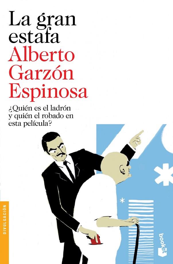 GRAN ESTAFA, LA | 9788423348077 | GARZÓN ESPINOSA, ALBERTO