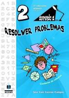 APRENDO A... RESOLVER PROBLEMAS 2 | 9788497007474 | LUCEÑO CAMPOS, JOSÉ LUIS