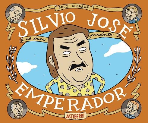 SILVIO JOSE EMPERADOR | 9788415685944 | ALCAZAR, PACO