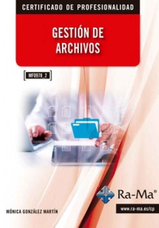 GESTIÓN DE ARCHIVOS | 9791388059070 | GONZALEZ, MÓNICA