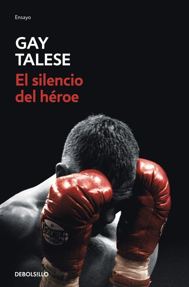 SILENCIO DEL HÉROE, EL | 9788466387613 | TALESE, GAY