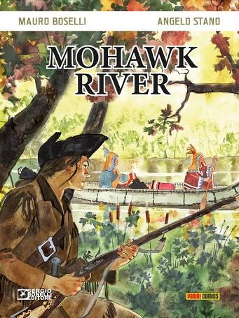 MOHAWK RIVER | 9788413342047 | BOSELLI, MAURO / STANO,ANGELO