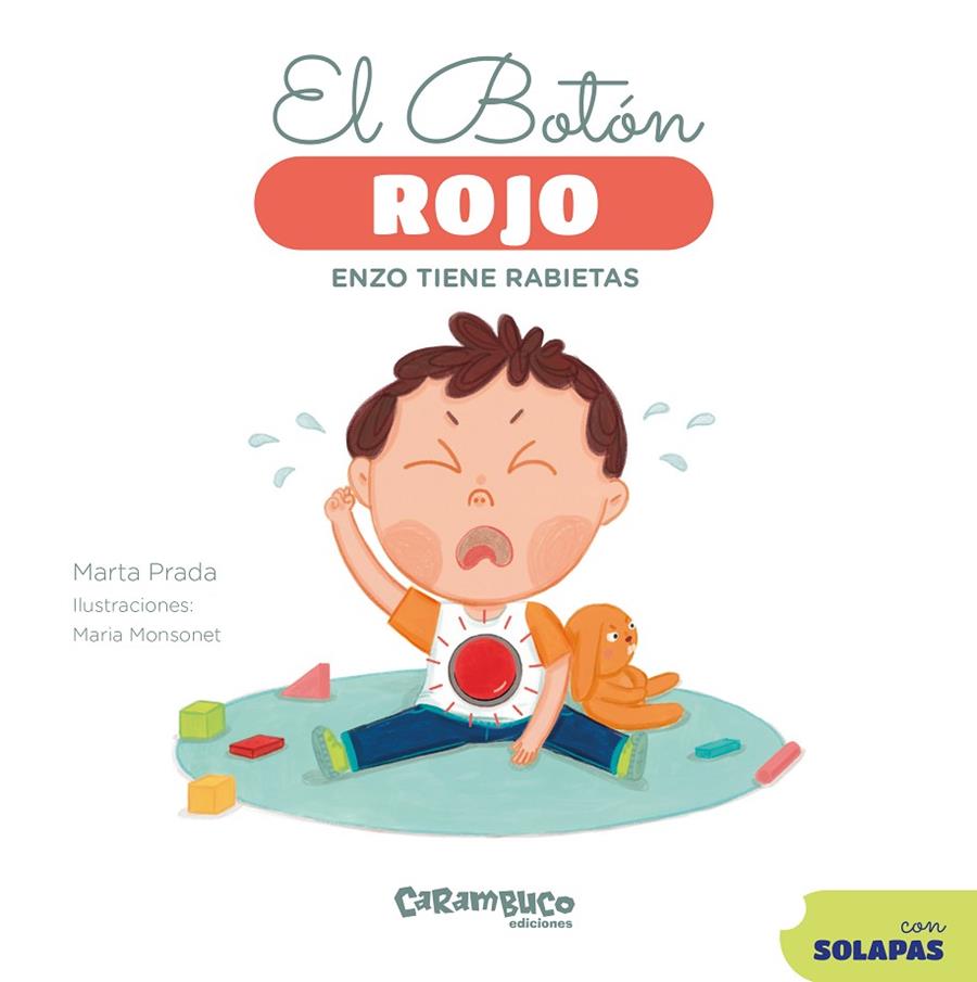 BOTON ROJO, EL. ENZO TIENE RABIETAS | 9788410252530 | PRADA, MARTA
