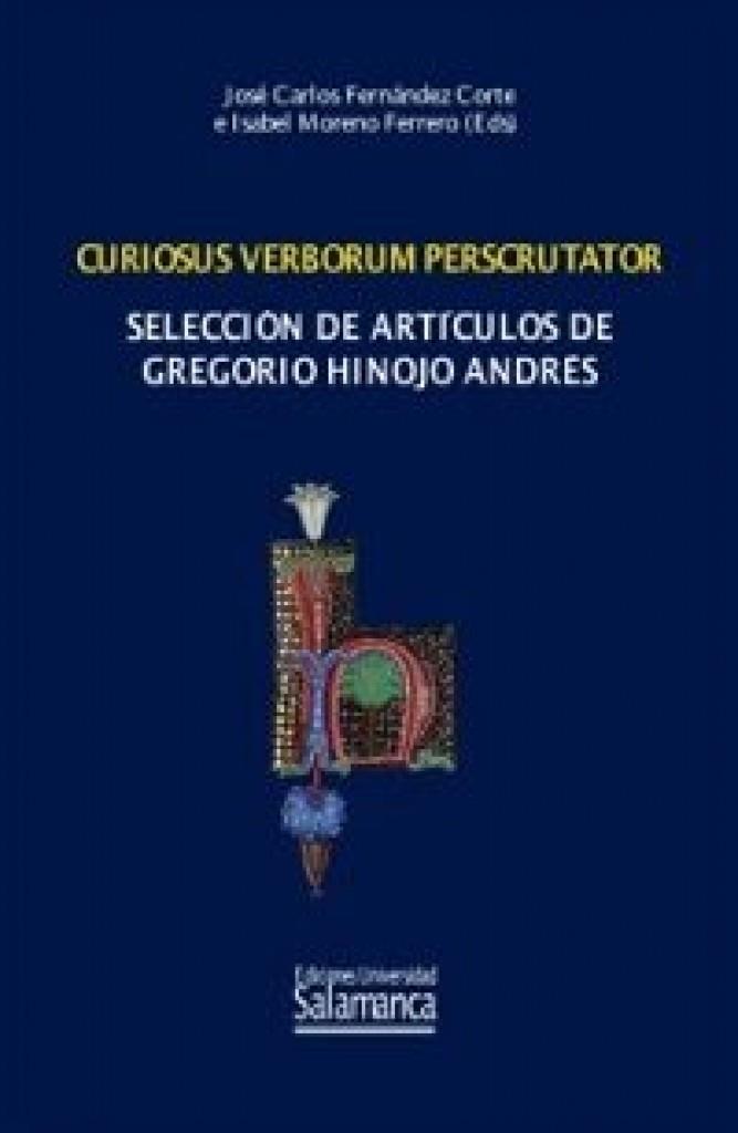 CURIOSUS VERBORUM PERSCRUTATOR | 9788490124260 | FERNANDEZ CORTE, JOSÉ CARLOS