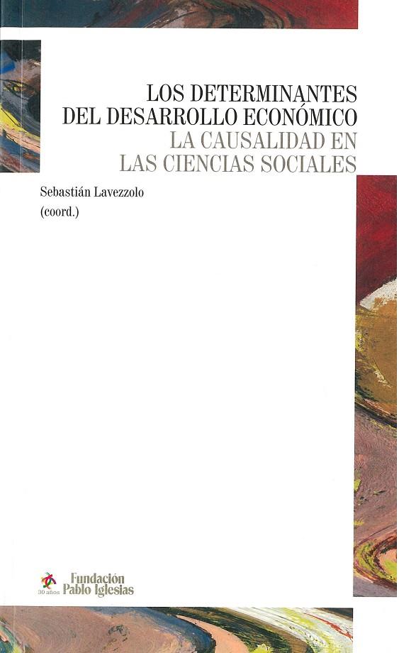 DETERMINANTES DEL DESARROLLO ECONÓMICA, LOS | 9788495886323