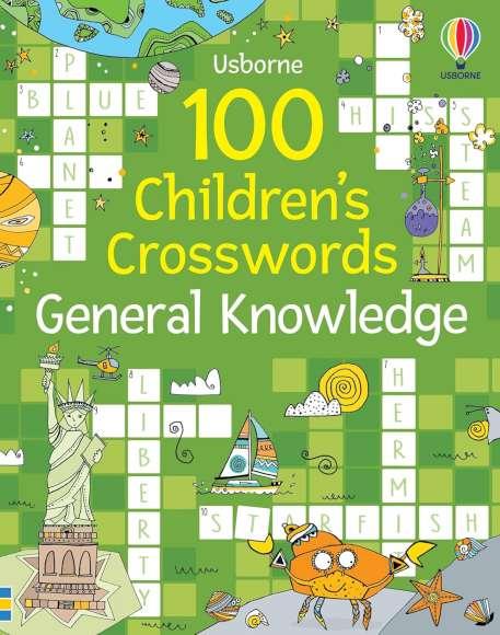 100 CHILDREN'S CROSSWORDS GENERAL KNOWLEDGE | 9781803701837 | CLARKE, PHILLIP