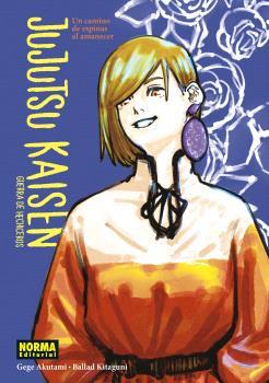 JUJUTSU KAISEN. UN CAMINO DE ESPINAS AL AMANECER (NOVELA) | 9788467947281 | KITAGUNI, BALLAD / AKUTAMI, GEGE
