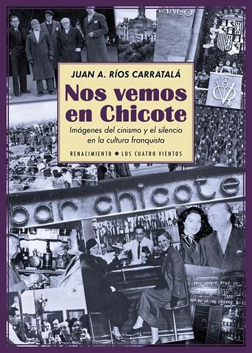 NOS VEMOS EN CHICOTE | 9788416246830 | RIOS CARRATALA, JUAN ANTONIO