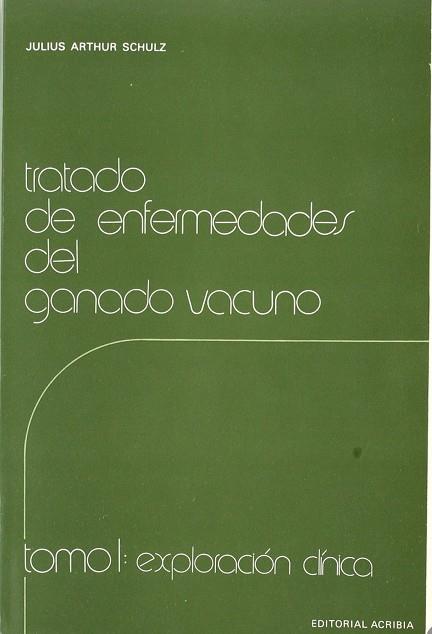 TRATADO DE ENFERMEDADES DEL GANADO VACUNO | 9788420003016 | SCHULZ ARTHUR, JULIUS